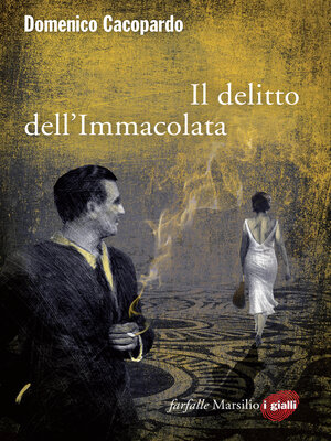cover image of Il delitto dell'Immacolata
